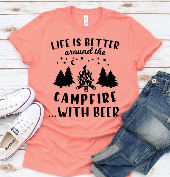 Life is Better around the Campfire